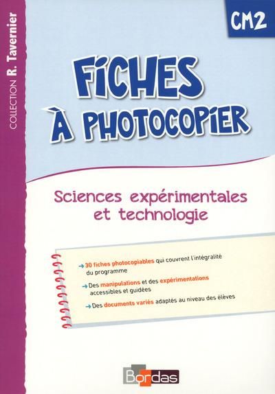 Emprunter Fiches à photocopier Sciences expérimentales et technologie CM2 livre