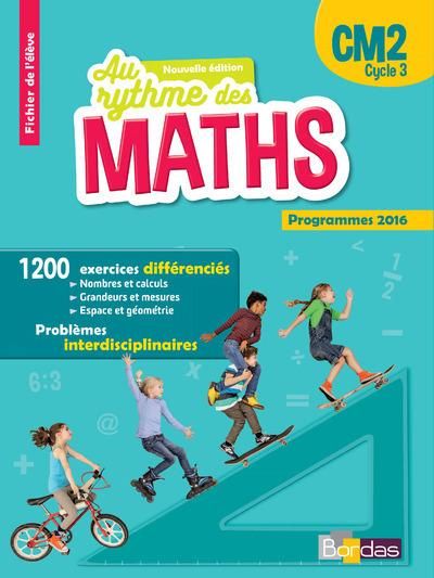 Emprunter Mathématiques CM2 Cycle 3 Au rythme des maths. Fichier de l'élève, Edition 2016 livre