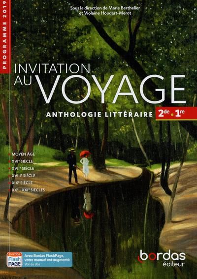 Emprunter Français 2de 1re voies générales et technologiques Anthologie littéraire - Invitation au voyage. Edi livre