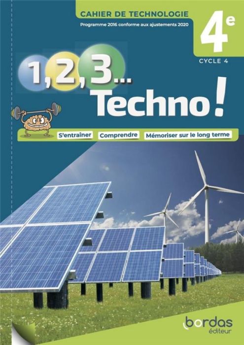 Emprunter Technologie 4e Cycle 4 1, 2, 3 Techno ! Cahier de Technologie, Edition 2021 livre