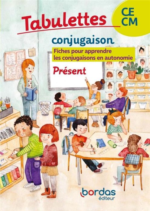 Emprunter Tabulettes conjugaison Présent CE-CM. 10 carnets + 1 guide pédagogique, Edition 2021 livre