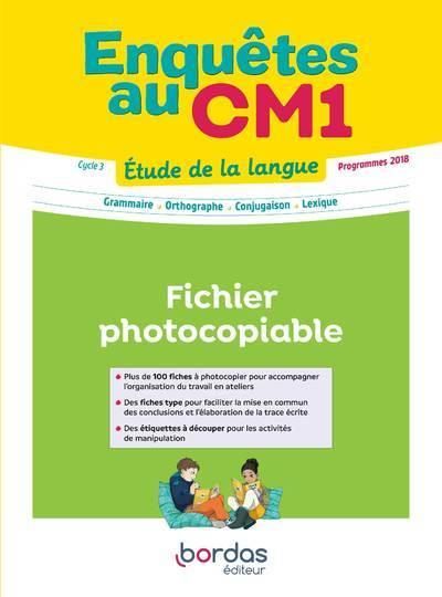 Emprunter Enquêtes au CM1 Etude de la langue. Fichier photocopiable, Edition 2022 livre