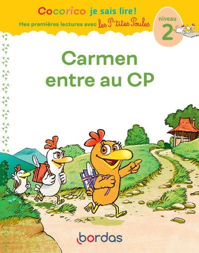 Emprunter Cocorico je sais lire ! Carmen entre au CP. Niveau 2 livre