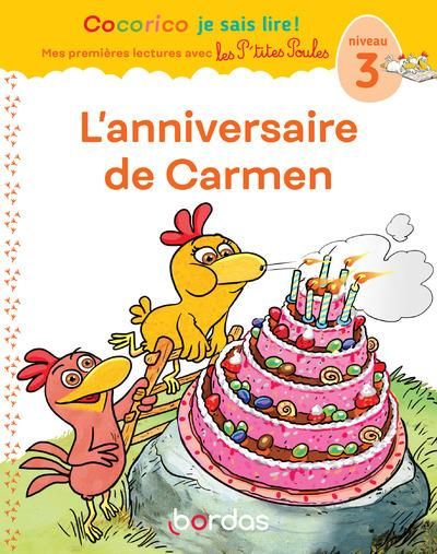 Emprunter L'anniversaire de Carmen. Niveau 3 livre