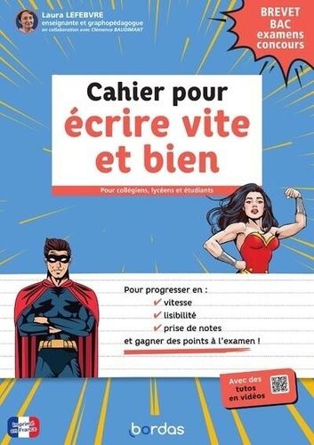 Emprunter Cahier pour écrire vite et bien. Brevet, bac, examens, concours livre