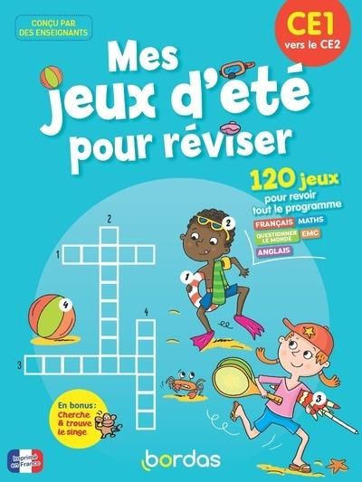 Emprunter Mes jeux d'été pour réviser. CE1 vers le CE2 livre