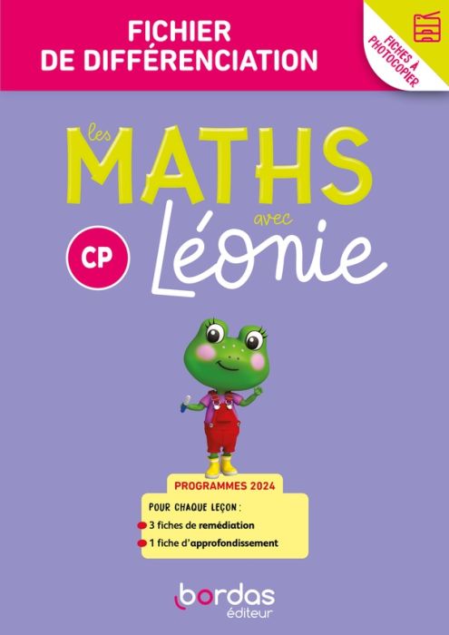 Emprunter Les maths avec Léonie CP. Fichier de différenciation à photocopier, Edition 2024 livre