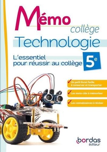 Emprunter Mémo collège Technologie 5e. L'essentiel pour réussir au collège, Edition 2024 livre