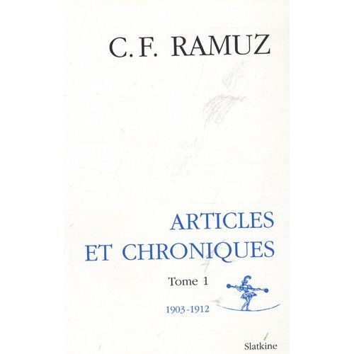 Emprunter OEUVRES COMPLETES. ARTICLES ET CHRONIQUES. T1. 1903-1912. VERSION BROCHEE livre