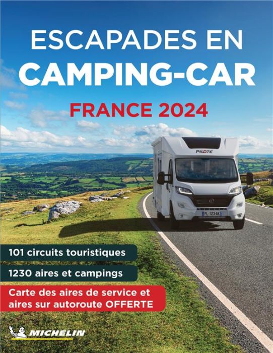 Emprunter Escapades en Camping-car France 2024 livre