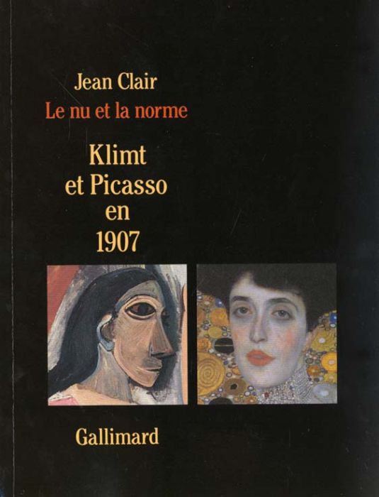 Emprunter Le nu et la norme. Klimt et Picasso en 1907 livre