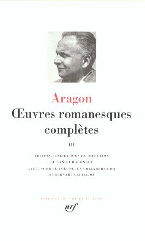 Emprunter Oeuvres romanesques complètes. Tome 3, Aurélien %3B Les Communistes %3B Il y avait eu de grands signes d livre