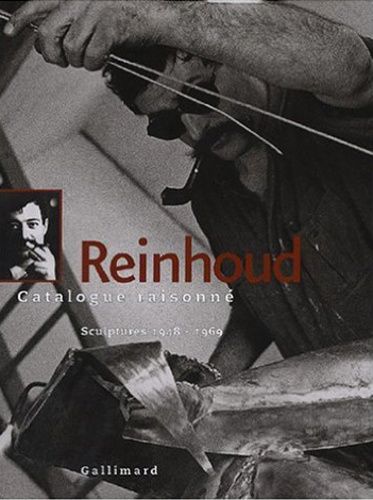 Emprunter Reinhoud : catalogue raisonné. Tome 1, Sculptures 1948-1969 livre