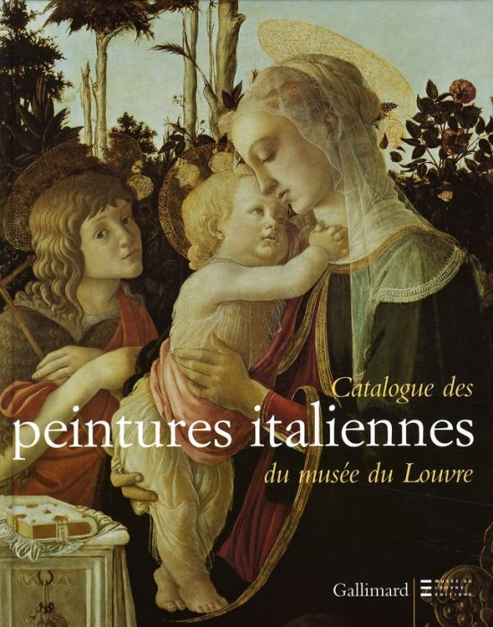 Emprunter Catalogue des peintures italiennes du musée du Louvre. Catalogue sommaire livre