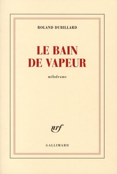 Emprunter Le bain de vapeur livre