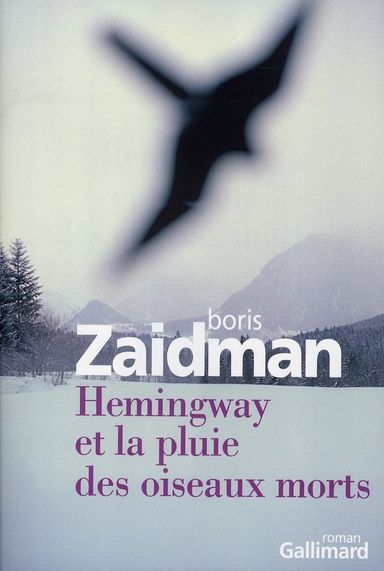 Emprunter Hemingway et la pluie des oiseaux morts livre