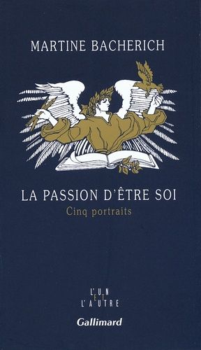 Emprunter La passion d'être soi. Cinq portraits livre