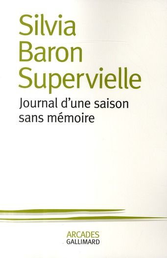 Emprunter Journal d'une saison sans mémoire livre