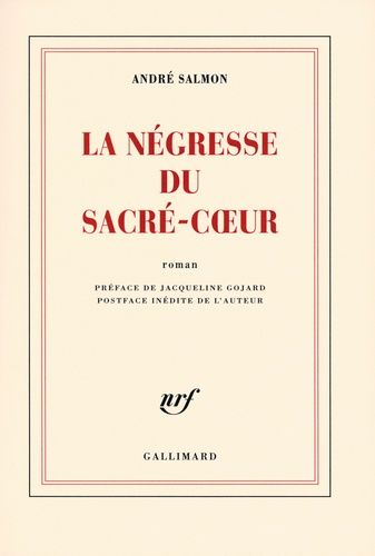 Emprunter La Négresse du Sacré-Coeur livre