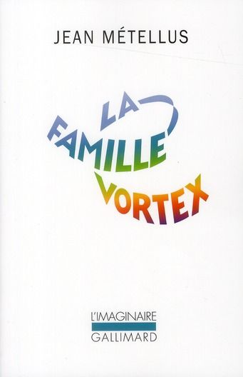 Emprunter La famille Vortex livre