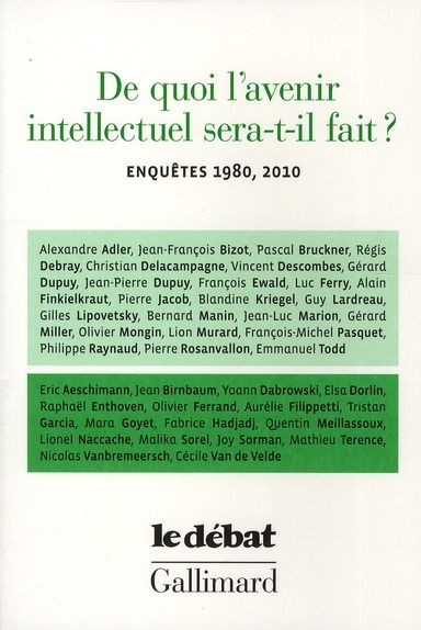 Emprunter De quoi l'avenir intellectuel sera-t-il fait ? Enquêtes 1980, 2010 livre