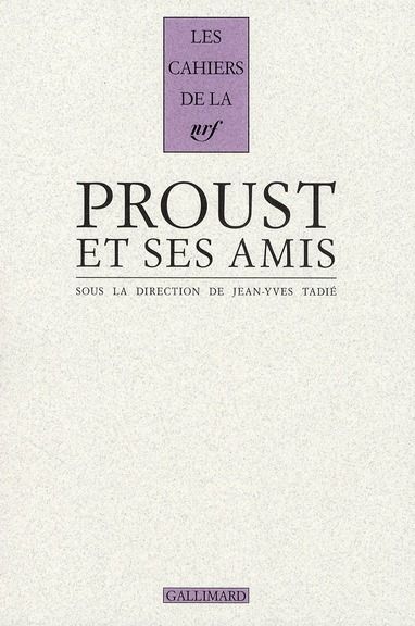 Emprunter Proust et ses amis livre