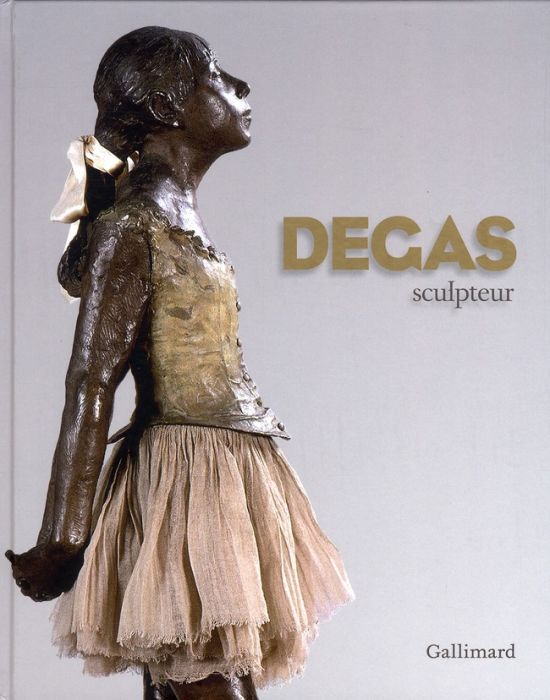 Emprunter Degas sculpteur livre