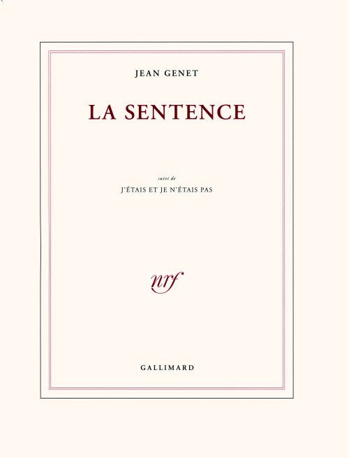 Emprunter La sentence. Suivi de J'étais et je n'étais pas livre