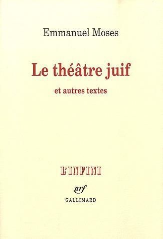 Emprunter Le théâtre juif. Et autres textes livre