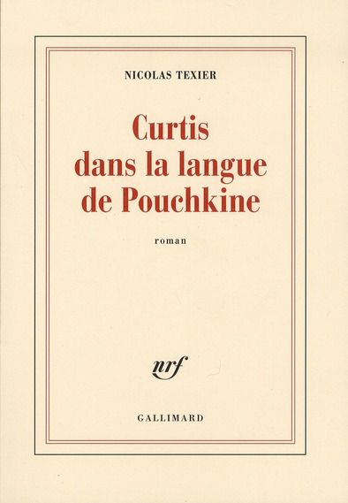 Emprunter Curtis dans la langue de Pouchkine livre