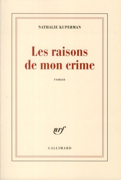 Emprunter Les raisons de mon crime livre