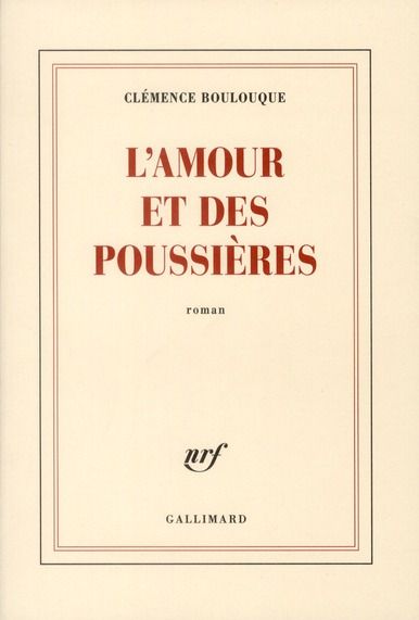 Emprunter L'amour et des poussières livre