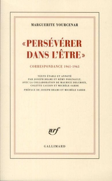 Emprunter Persévérer dans l'être. Correspondance 1961-1963 (D'Hadrien à Zénon, III) livre