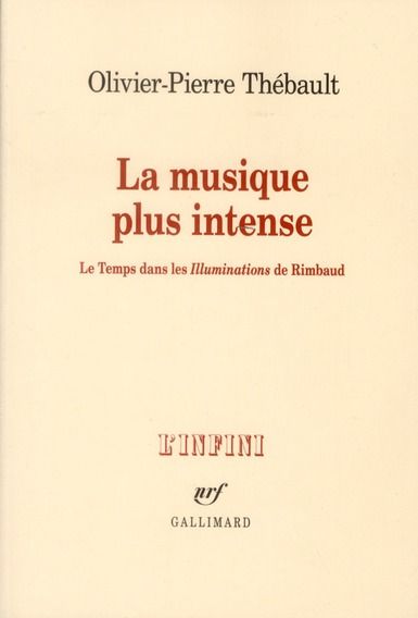 Emprunter La musique plus intense. Le Temps dans les Illuminations de Rimbaud livre