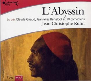 Emprunter L'Abyssin. 1 CD audio MP3 livre