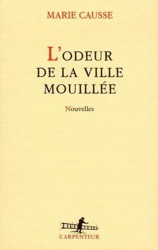 Emprunter L'odeur de la ville mouillée livre