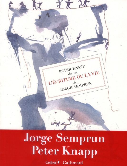 Emprunter Peter Knapp dessine L'Ecriture ou la vie de Jorge Semprun livre