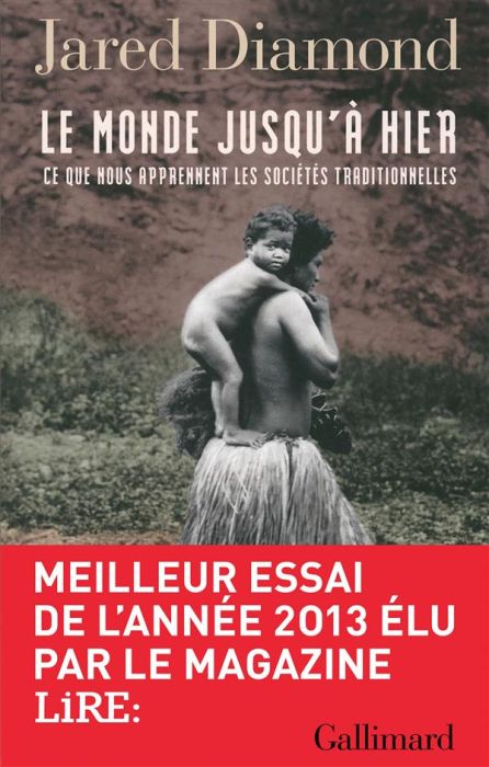 Emprunter Le monde jusqu'à hier. Ce que nous apprennent les sociétés traditionnelles livre