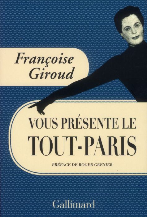 Emprunter Françoise Giroud vous présente le Tout-Paris livre