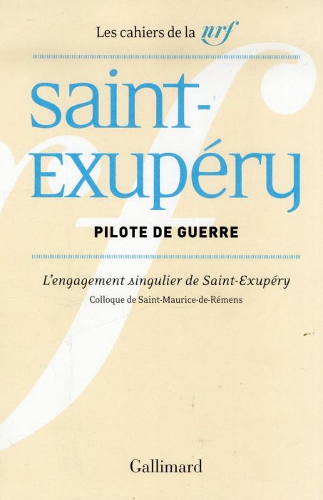 Emprunter Pilote de guerre. L'engagement singulier de Saint-Exupéry livre