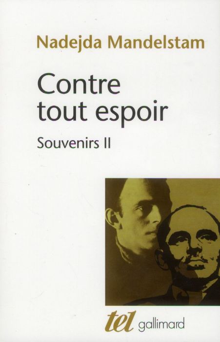 Emprunter Contre tout espoir. Souvenirs Tome 2 livre