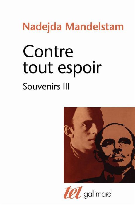 Emprunter Contre tout espoir. Souvenirs Tome 3 livre