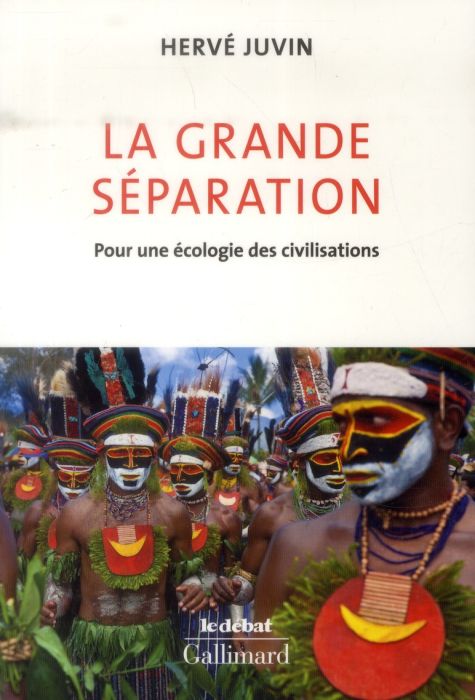 Emprunter La grande séparation. Pour une écologie des civilisations livre