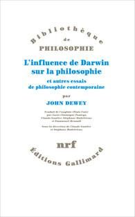 Emprunter L'influence de Darwin sur la philosophie et autres essais de philosophie contemporaine livre