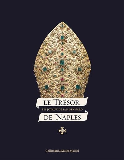 Emprunter Le trésor de Naples. Les joyaux de San Gennaro livre