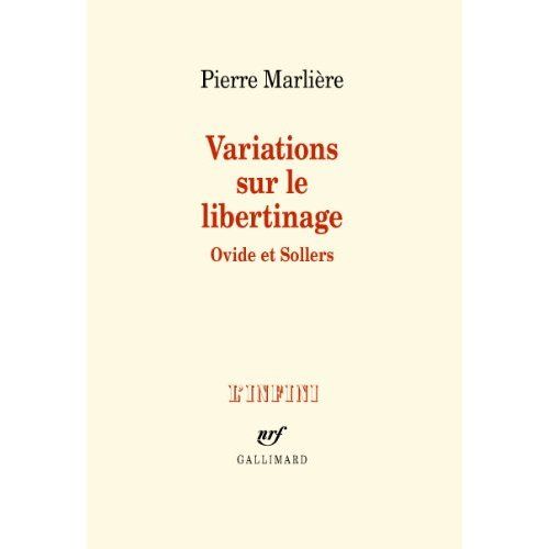 Emprunter Variations sur le libertinage. Ovide et Sollers livre