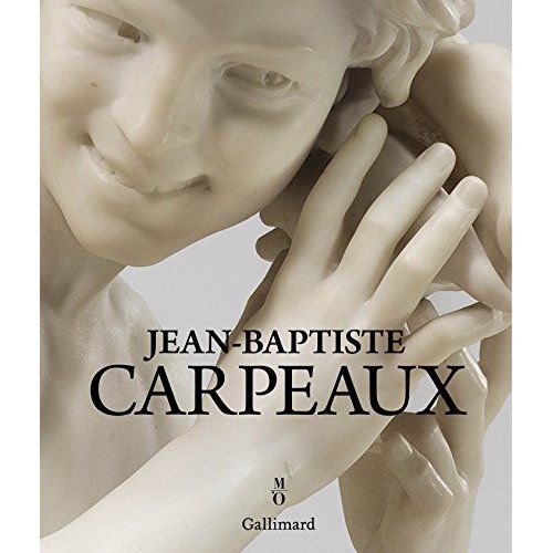 Emprunter Jean-Baptiste Carpeaux 1827-1875. Un sculpteur pour l'empire livre