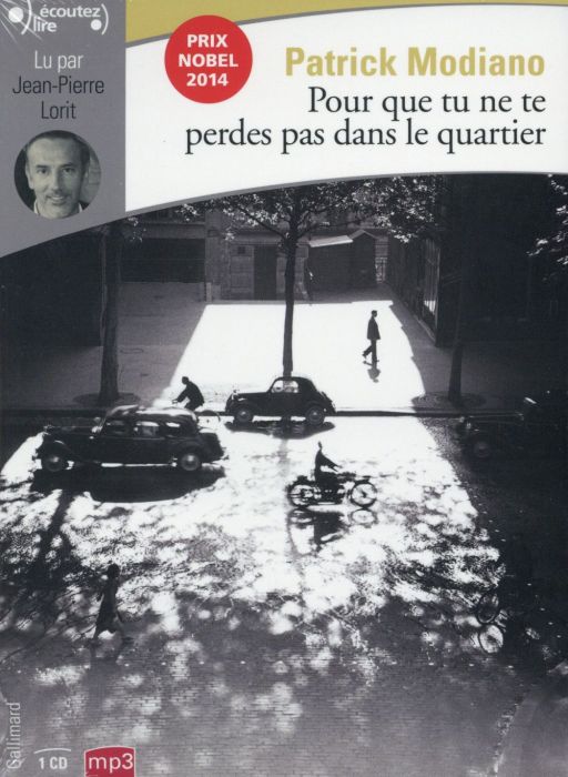 Emprunter Pour que tu ne te perdes pas dans le quartier. 1 CD audio MP3 livre