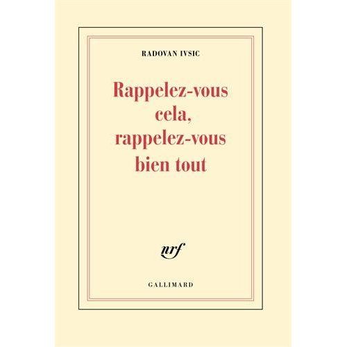 Emprunter Rappelez-vous cela, rappelez-vous bien tout livre