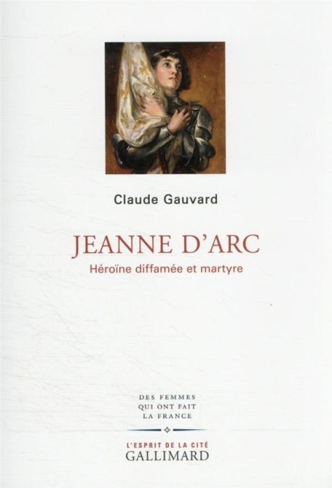 Emprunter Jeanne d'Arc. Héroïne diffamée et martyre livre